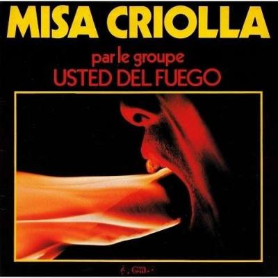 Misa Criolla / Fiesta Argentina