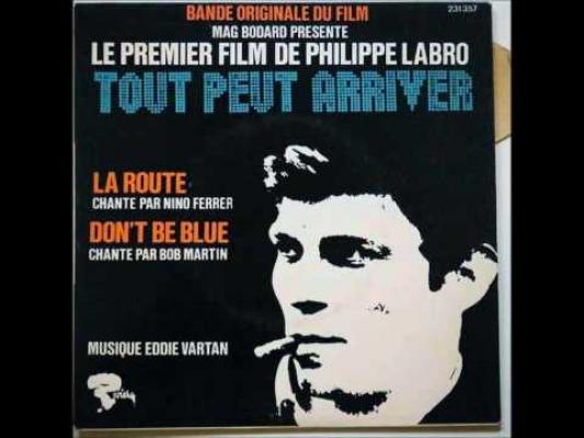 La Route ( Tout Peut Arriver)