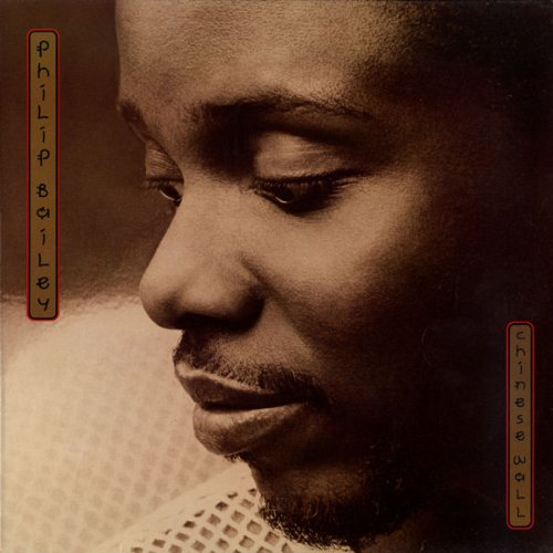 Philip Bailey - Chinese Wall -