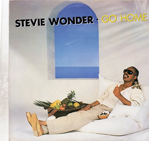 Stevie Wonder - Go Home - 7 Vinyl / 45