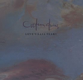 Love's Easy Tears