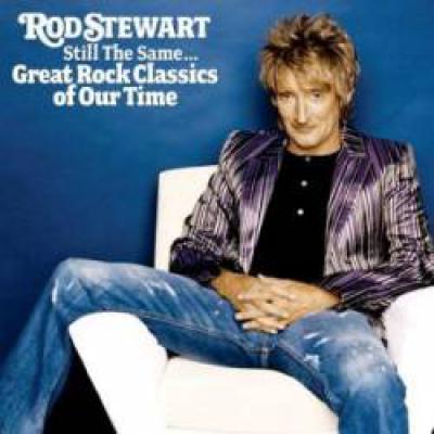 Still The Same... Great Rock Classics Of Our Time