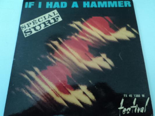 If I Had A Hammer