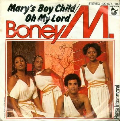 Mary's Boy Child Oh My Lord