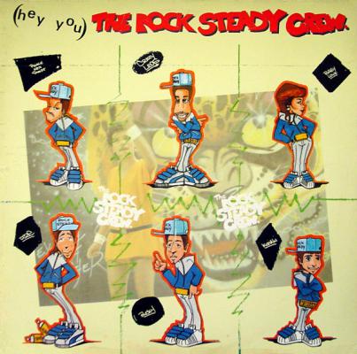 (hey You) The Rock Steady Crew
