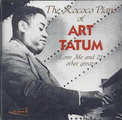 The Rococo Piano Of Art Tatum