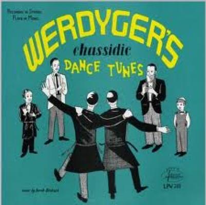 Werdyger's Chassidic Dance Tunes