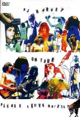On Tour:please Leave Quietly