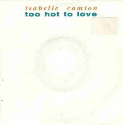 Too Hot To Love