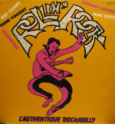 Rollin'rock/ L'authentique Rockabilly