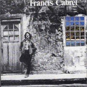 Les Murs De Poussiere By Francis Cabrel