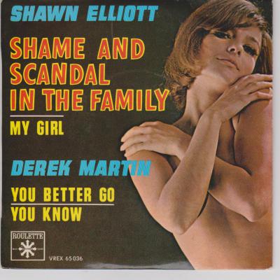 You Better Go / You Know & Shawn Elliott - Scandal In The Family / My Girl