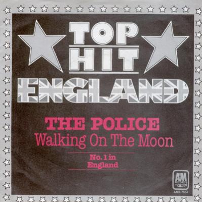 Walking On The Moon - 'top Hit England' - Germany - 7'' Single