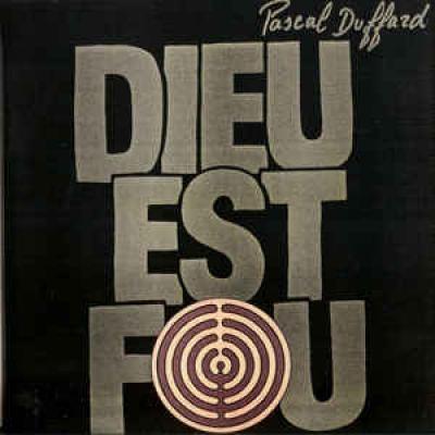 Dieu Est Fou