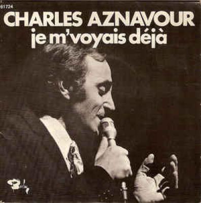 Je M'voyais Déjà