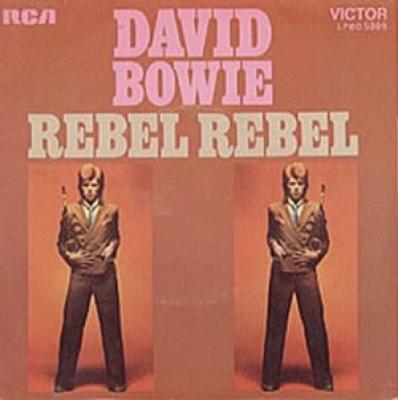 Rebel Rebel / Queen Bitch