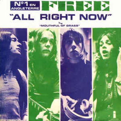 All Right Now / Moutful Of Grass