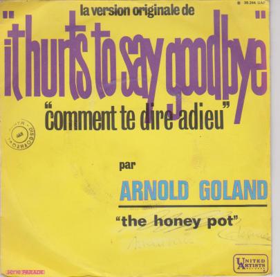 It Hurts To Say Goodbye / The Honey Pot