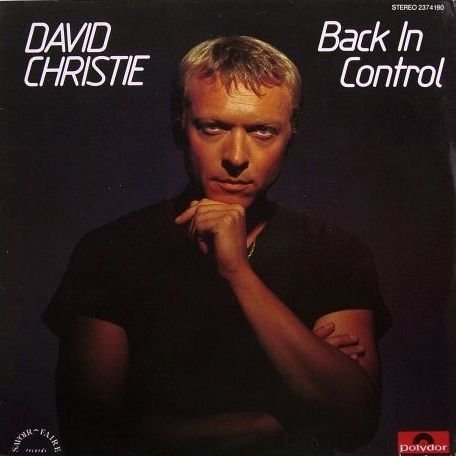 David Christie - Back In Control - Polydor - 2374 190, Savoir Faire Records - 2374 190