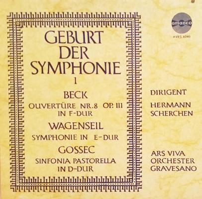 Beck, Wagenseil, Gossec: Geburt Der Symphonie I