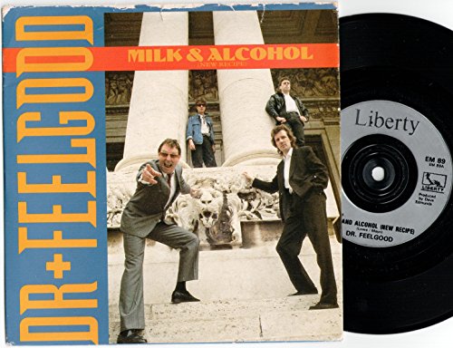 Dr. Feelgood - Milk & Alcohol