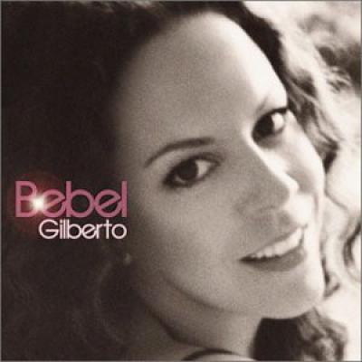 Bebel  Gilberto