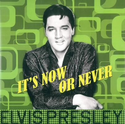 It's Now Or Never