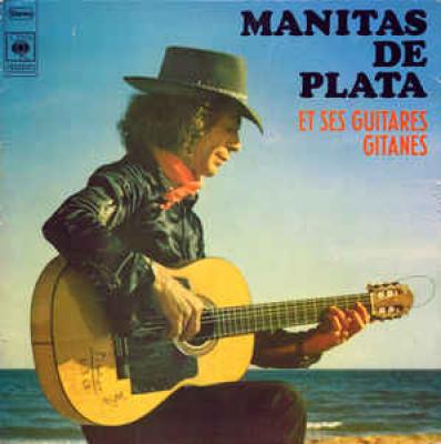 Manita De Plata Et Ses Guitares Gitanes