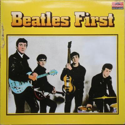 The Beatles First