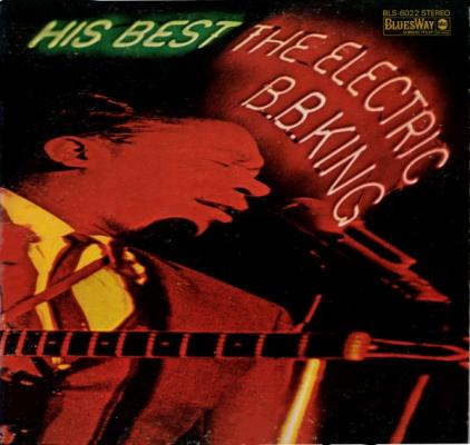 His Best: Electric B. B. King