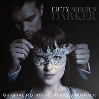 Fifty Shades Darker (original Motion Picture Soundtrack)