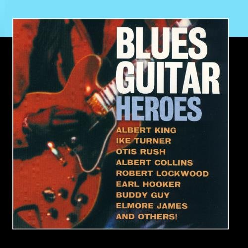 Blues Guitar Heroes