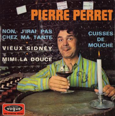 Cuisse De Mouche / Vieux Sidney / Non, J'irai Pas Chez Ma Tante / Mimi La Douce