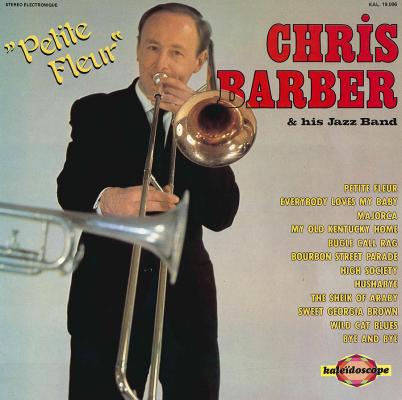 Petite Fleur - Chris Barber And His Jazz Band* Lp