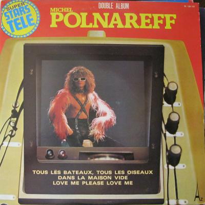 Super Stars Télé - Michel Polnareff