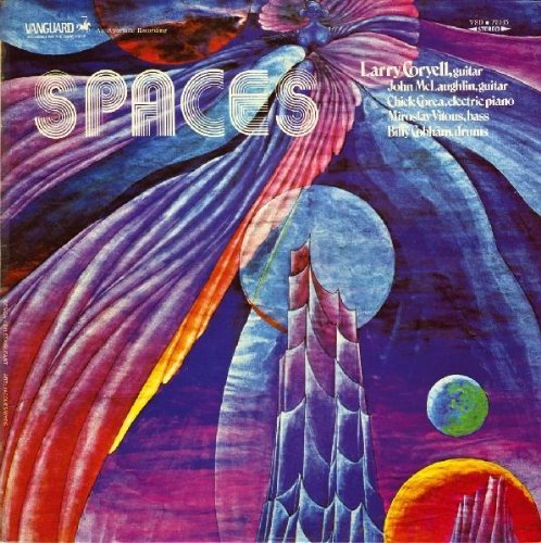 Spaces By Larry Coryell