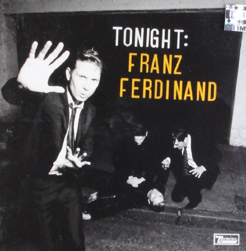 Tonight: Franz Ferdinand