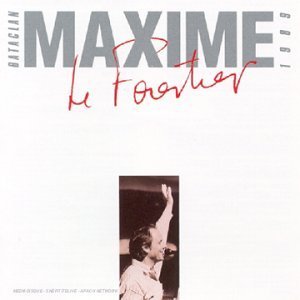 Bataclan Live '89 By Maxime Le Forestier