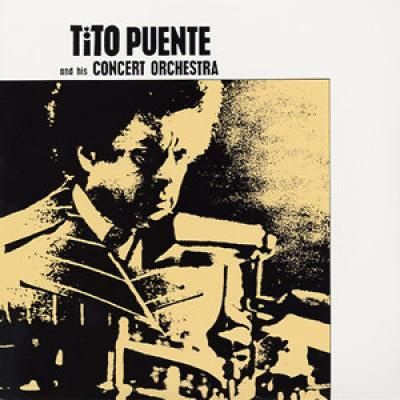 Tito Puente & His Concert Orchestra