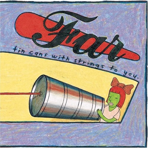 Tin Cans With Strings To You
