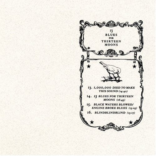 13 Blues For Thirteen Moons By Silver Mt. Zion