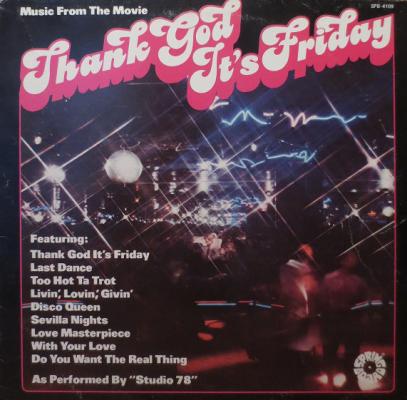 Thank God It's Friday (music From The Movie)