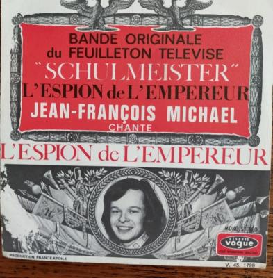 Bande Originale Du Feuilleton Télévisé Schulmeister - L'espion De L'empereur - ***