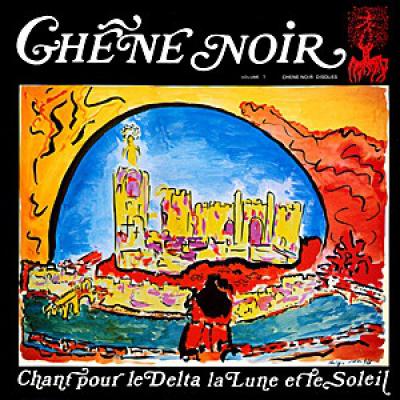 Chant Pour Le Delta, La Lune Et Le Soleil