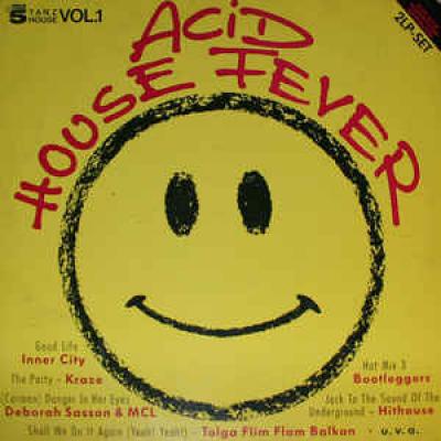 Acid Housse Fever