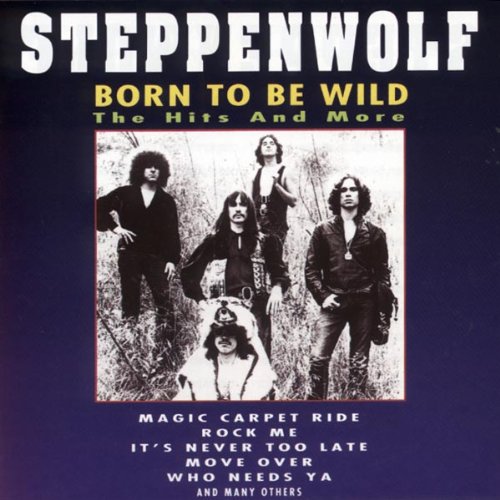 Born To Be Wild & Hits