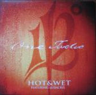 Hot & Wet