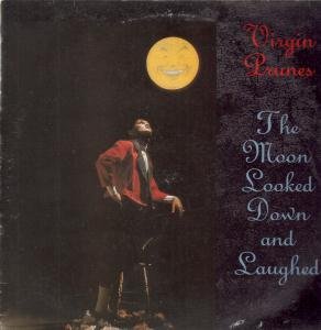 Moon Looked Down And Laughed Lp