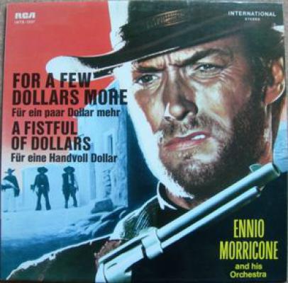 A Fistful Of Dollars & For A Few Dollars More