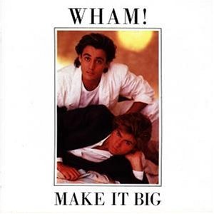 Make It Big - Wham! Lp
